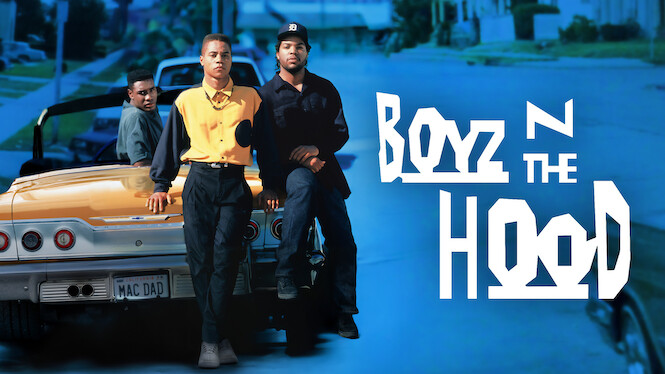 Boyz n the Hood
