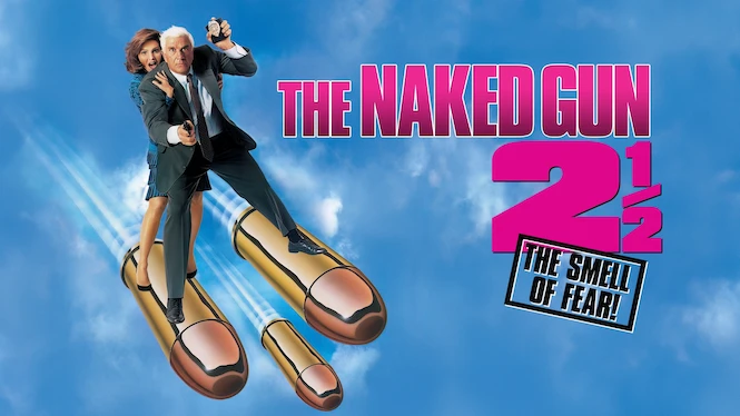 The Naked Gun 2 1/2: The Smell of Fear