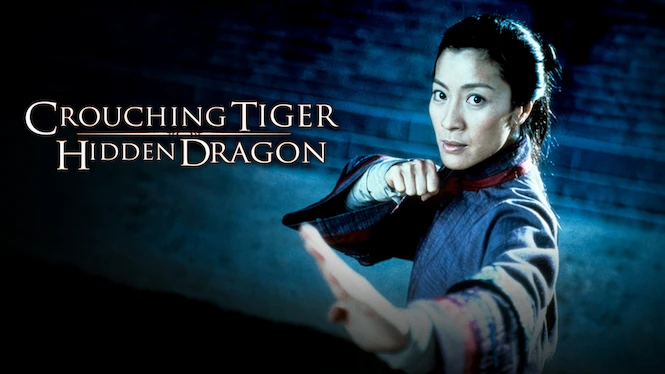 Crouching Tiger, Hidden Dragon