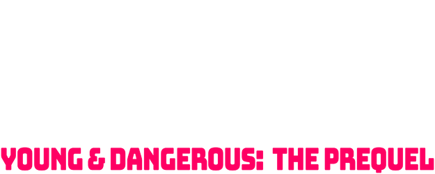 Young and Dangerous: The Prequel logo