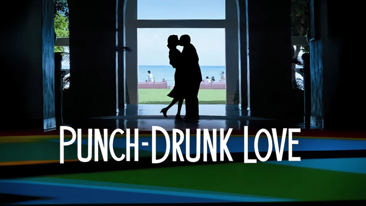 Punch-Drunk Love