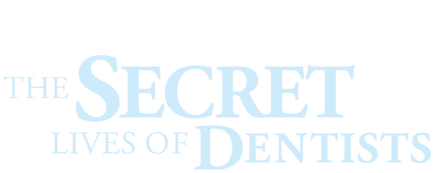The Secret Lives of Dentists logo