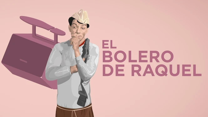 El Bolero de Raquel