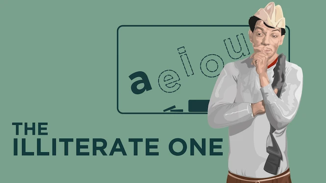 The Illiterate One