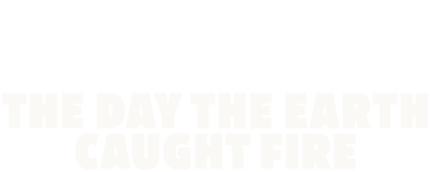 The Day the Earth Caught Fire logo