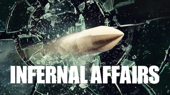 Infernal Affairs