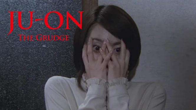 Ju-on: The Grudge