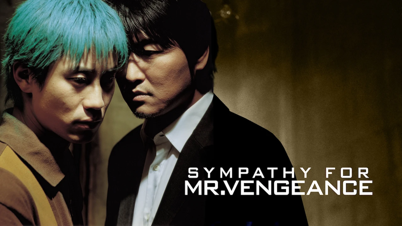 Sympathy for Mr. Vengeance