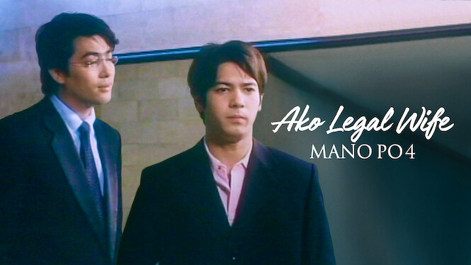 Mano Po 4: Ako Legal Wife