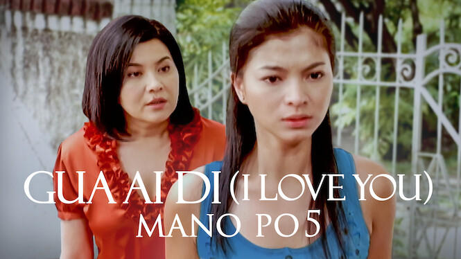 Mano Po 5: Gua Ai Di (I Love You)