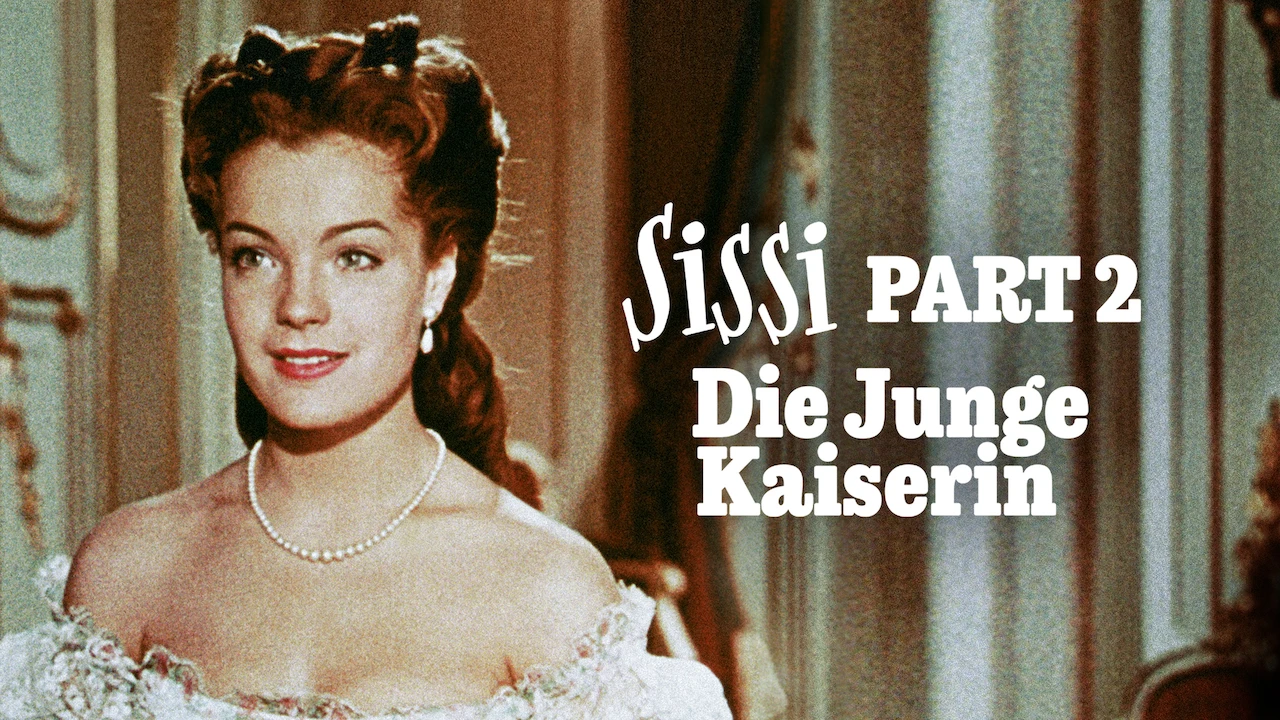 Sissi: The Young Empress