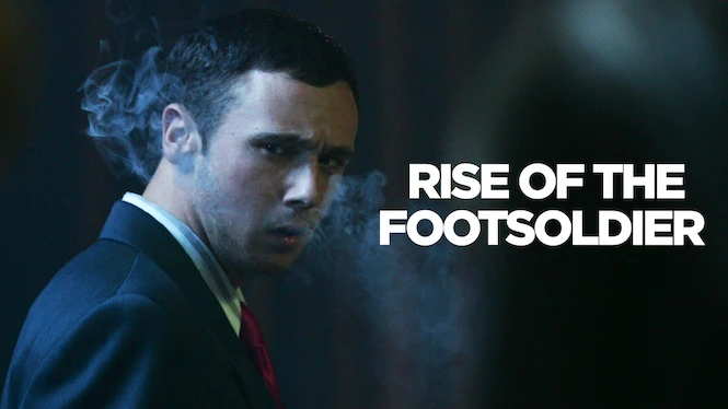 Rise of the Footsoldier