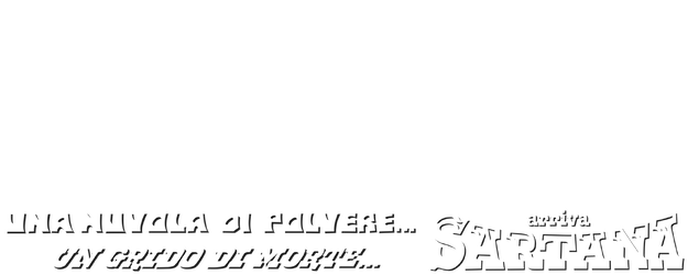 Una nuvola di polvere... un grido di morte... arriva Sartana logo