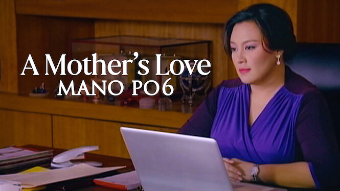 Mano Po 6: A Mother's Love