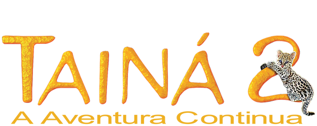 Tainá 2: A Aventura Continua logo