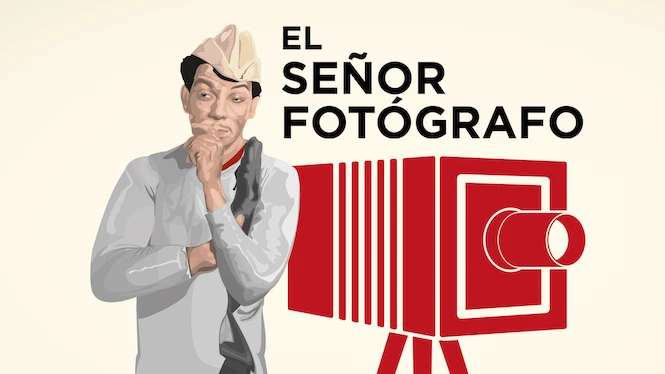 El Señor Fotógrafo