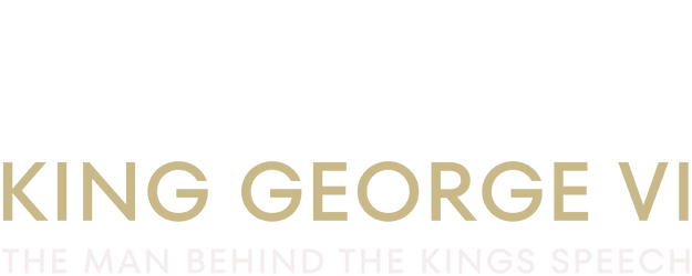 King George VI: The Man Behind the King's Speech logo