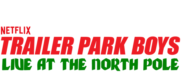 Trailer Park Boys Live at the North Pole logo