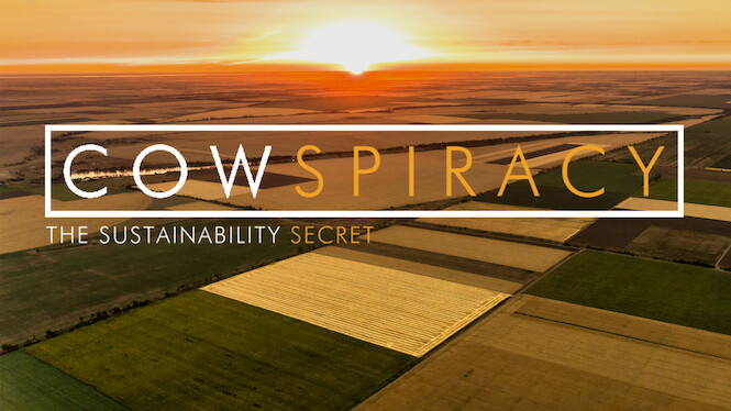 Cowspiracy: The Sustainability Secret