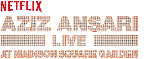 Aziz Ansari Live at Madison Square Garden logo