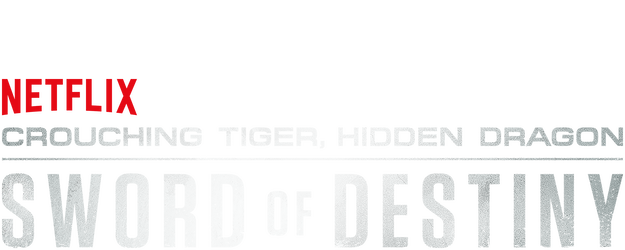 Crouching Tiger, Hidden Dragon: Sword of Destiny logo