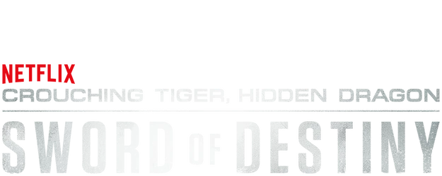 Crouching Tiger, Hidden Dragon: Sword of Destiny logo