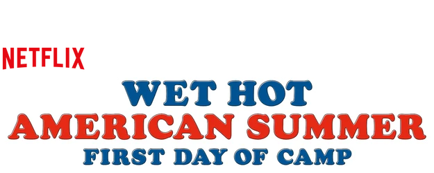 Wet Hot American Summer: First Day of Camp logo