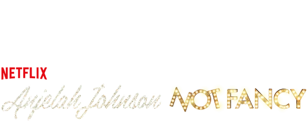 Anjelah Johnson: Not Fancy logo