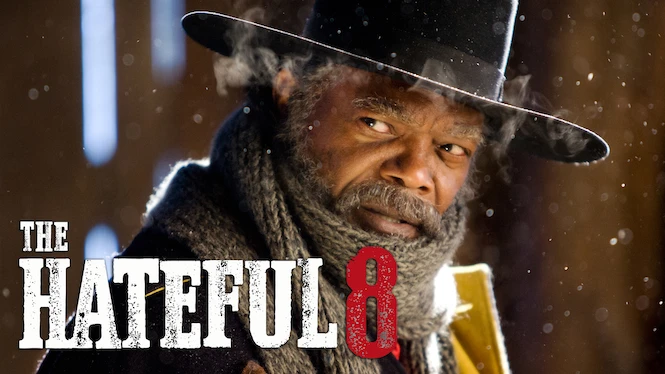 The Hateful Eight