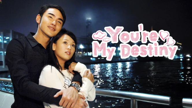 You're My Destiny
