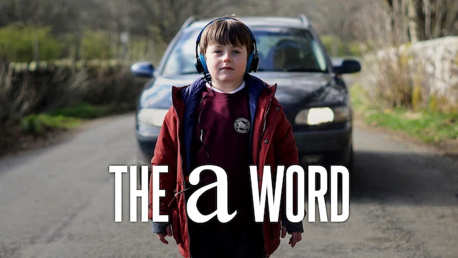 The A Word
