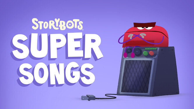 StoryBots Super Songs
