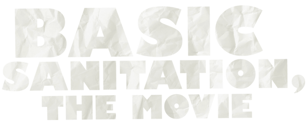 Basic Sanitation: The Movie logo