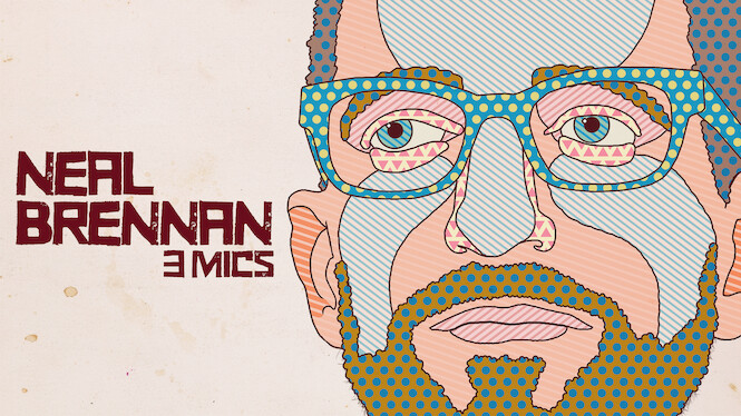 Neal Brennan: 3 Mics