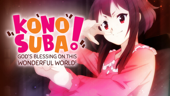 KonoSuba: God's Blessing on This Wonderful World