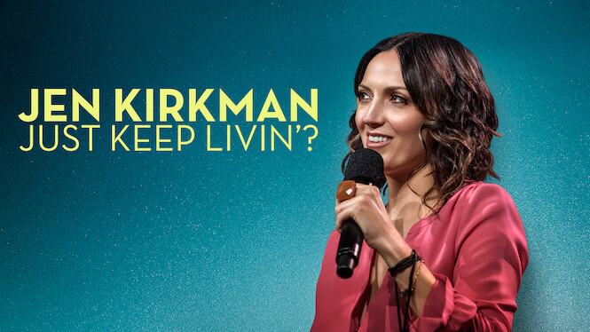 Jen Kirkman: Just Keep Livin’?