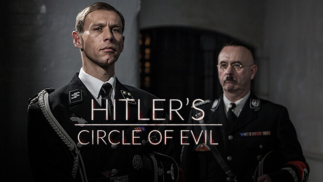 Hitler's Circle of Evil