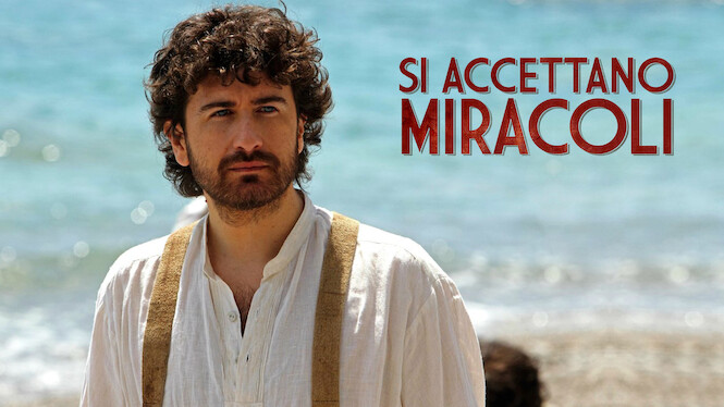 Si Accettano Miracoli