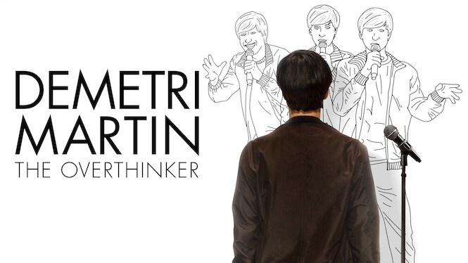 Demetri Martin: The Overthinker