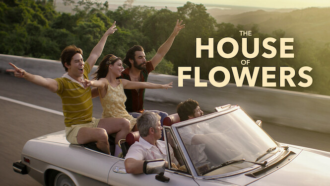The House of Flowers