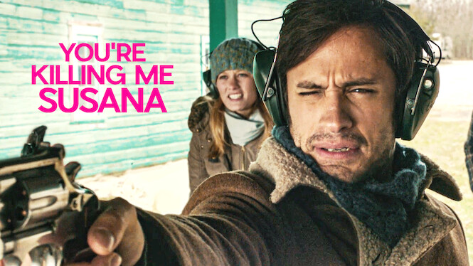 You're Killing Me Susana
