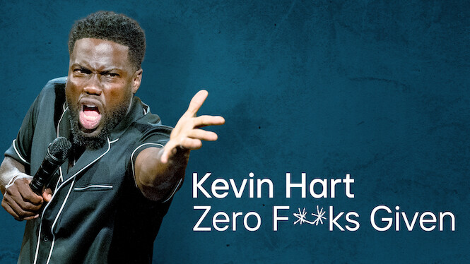 Kevin Hart: Zero F**ks Given