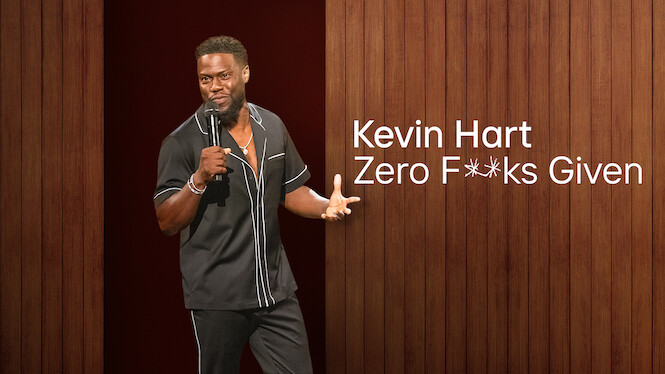 Kevin Hart: Zero F**ks Given