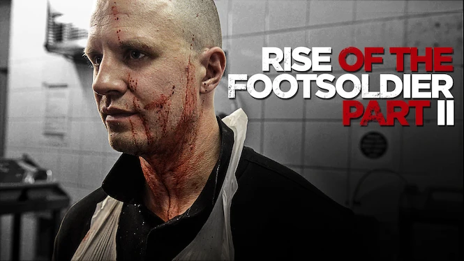 Rise of the Footsoldier Part II