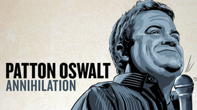 Patton Oswalt: Annihilation