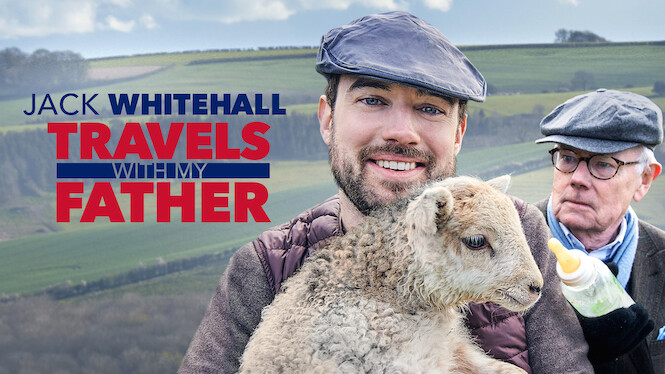 Jack Whitehall: Travels with My Father