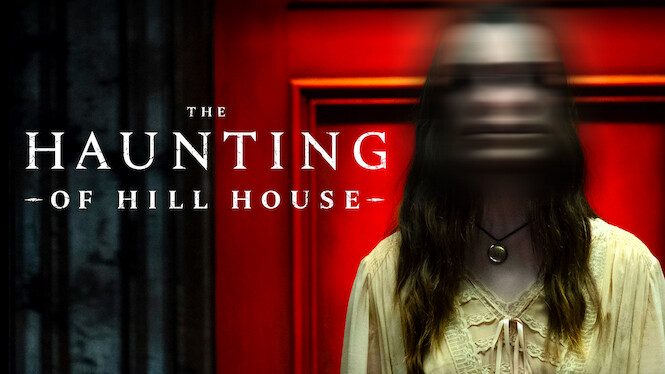 The Haunting of Hill House