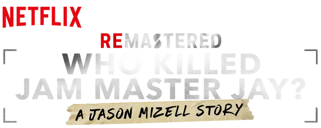 ReMastered: Who Killed Jam Master Jay? logo