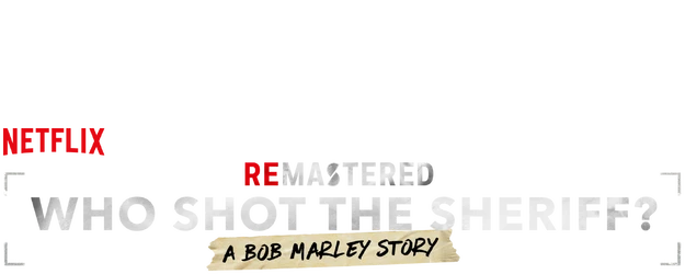 ReMastered: Who Shot the Sheriff logo