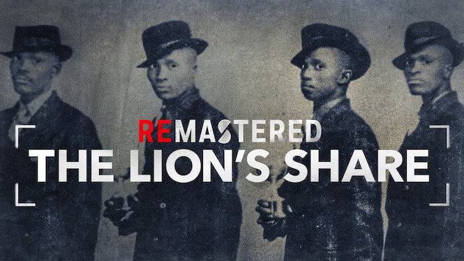ReMastered: The Lion's Share